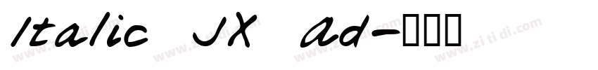 Italic JX Ad字体转换